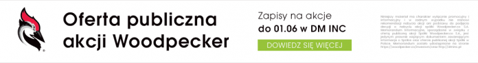 Oferta Publiczna Akcji Woodpecker